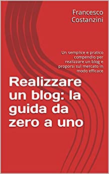 Realizzare un blog la guida